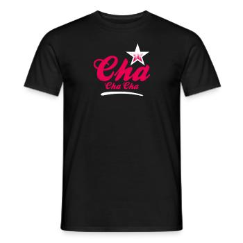 Cha Cha Cha Dance - Latino Tanz Geschenk T-Shirt - Männer T-Shirt - Schwarz - Vorne - AI Model Male 178 light (178cm)
