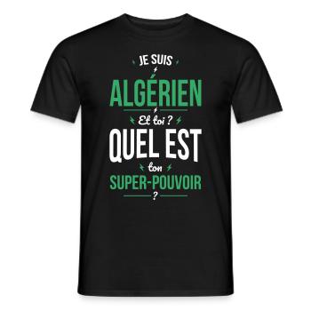 Je suis Algérien - Super-pouvoir - Cadeau Humour - T-shirt homme - noir - Devant - AI Model Male 178 light (178cm)