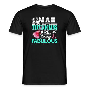 Nail Technician Nail Technician Sassy Fabulous - Men's T-Shirt - black - Front - AI Model Male 178 light (178cm)