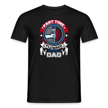 Plumber Part Time Plumber Full Time Dad - Men's T-Shirt - black - Front - AI Model Male 178 light (178cm)