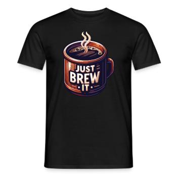 Einfach aufbrühen - Männer T-Shirt - Schwarz - Vorne - AI Model Male 178 light (178cm)