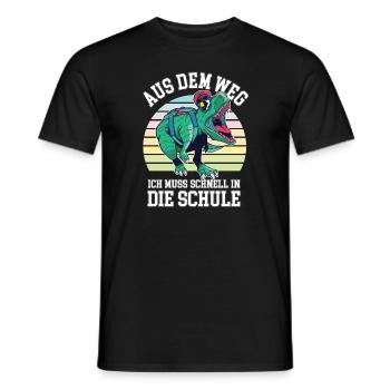 Aus Dem Weg Ich Muss In Die Schule Dinosaurier - Männer T-Shirt - Schwarz - Vorne - AI Model Male 178 light (178cm)