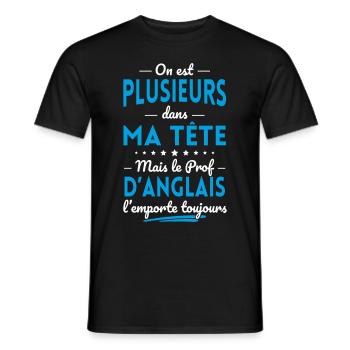 Plusieurs dans tête le Prof d'Anglais l'emporte - T-shirt homme - noir - Devant - AI Model Male 178 light (178cm)
