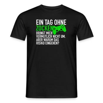 A day without gambling | Gamer gaming gamer - Men's T-Shirt - black - Front - AI Model Male 178 light (178cm)