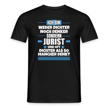 Neither poet nor thinker, but lawyer - Men's T-Shirt - black - Front - AI Model Male 178 light (178cm)