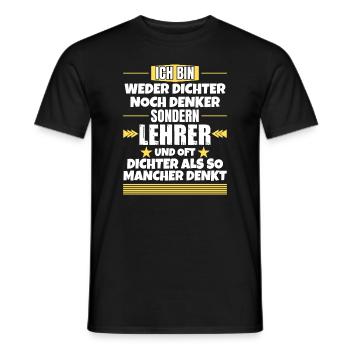 Neither poet nor thinker, but teacher - Men's T-Shirt - black - Front - AI Model Male 178 light (178cm)