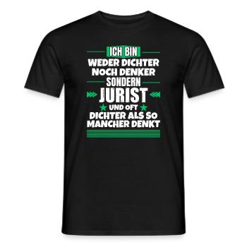 Neither poet nor thinker, but lawyer - Men's T-Shirt - black - Front - AI Model Male 178 light (178cm)
