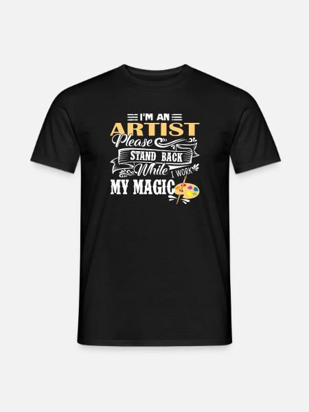 Artist I Am An Artist - Men's T-Shirt - black