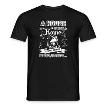 Shetland Sheepdog Home Without Shetland Sheepdog - Men's T-Shirt - black - Front - AI Model Male 178 light (178cm)