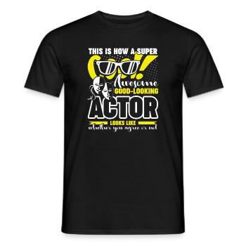 Actor Awesome Actor Looks Like - Men's T-Shirt - black - Front - AI Model Male 178 light (178cm)