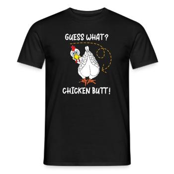 Guess What Chicken Butt - Men's T-Shirt - black - Front - AI Model Male 178 light (178cm)