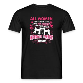 Only The Best Become Airedale Terrier Mom - Men's T-Shirt - black - Front - AI Model Male 178 light (178cm)