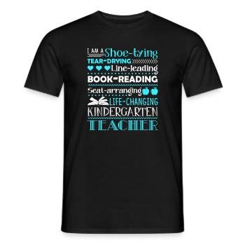 Kindergarten Teacher I am A Kindergarten Teacher - Men's T-Shirt - black - Front - AI Model Male 178 light (178cm)