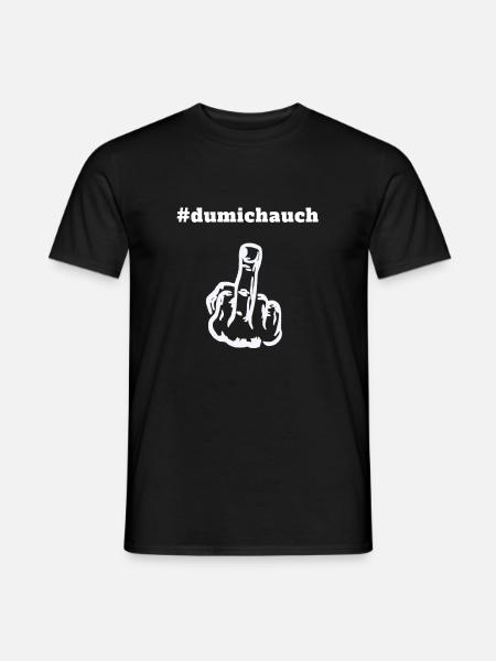 # du mich auch - Stinkefinger - Mittelfinger - Männer T-Shirt - Schwarz