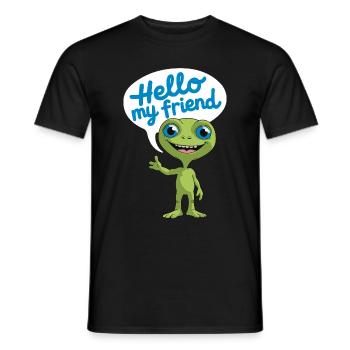 Friendly Alien: Hello My Friend - Men's T-Shirt - black - Front - AI Model Male 178 light (178cm)