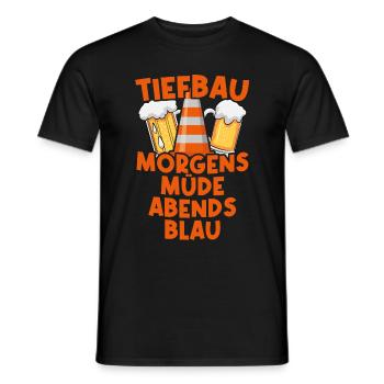 Tiefbau morgens müde abends blau Straßenbau Bau - Männer T-Shirt - Schwarz - Vorne - AI Model Male 178 light (178cm)