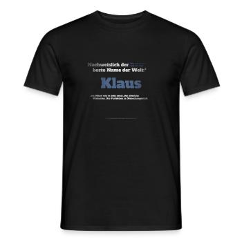 Ich bin Klaus - Klaus als Vorname - Männer T-Shirt - Schwarz - Vorne - AI Model Male 178 light (178cm)