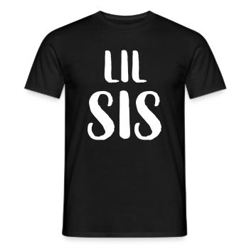 lil sis Schwester Geschwister Familie Geschenk - Männer T-Shirt - Schwarz - Vorne - AI Model Male 178 light (178cm)