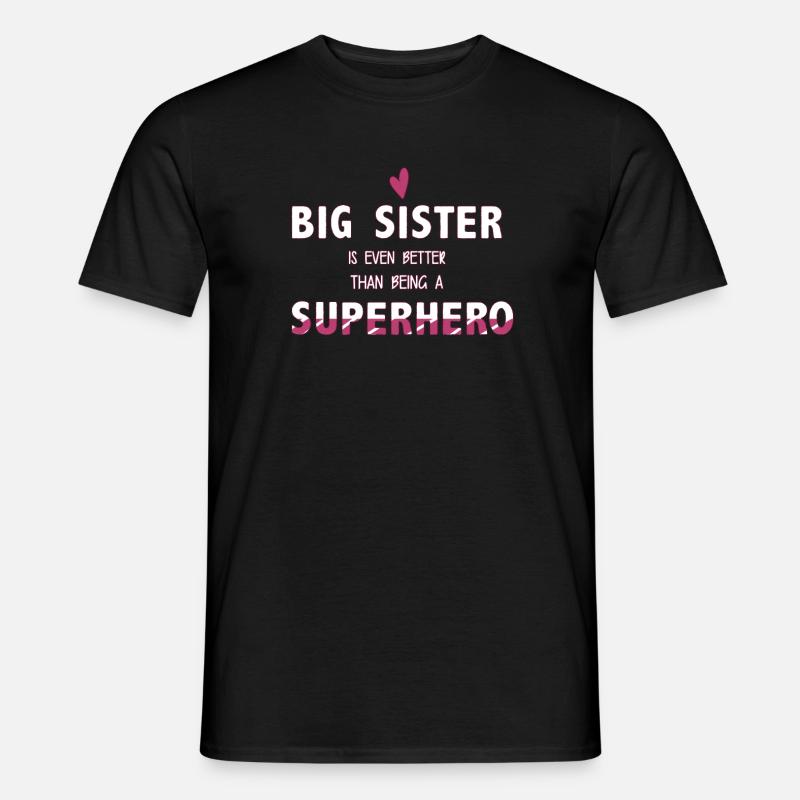 Schwester - Männer T-Shirt - Schwarz