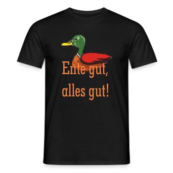 Ente gut alles gut - Männer T-Shirt - Schwarz - Vorne - AI Model Male 178 light (178cm)