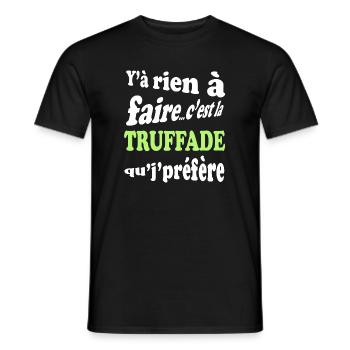 Y'a rien à faire c'est la truffade que je préfère - T-shirt homme - noir - Devant - AI Model Male 178 light (178cm)