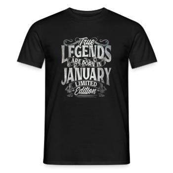 True Legends Are Born In January - Männer T-Shirt - Schwarz - Vorne - AI Model Male 178 light (178cm)