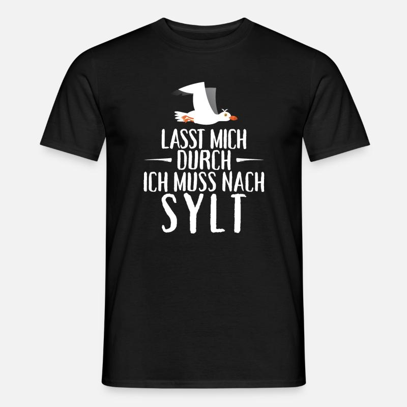 Lasst mich durch ich muss nach Sylt Möwe - Männer T-Shirt - Schwarz