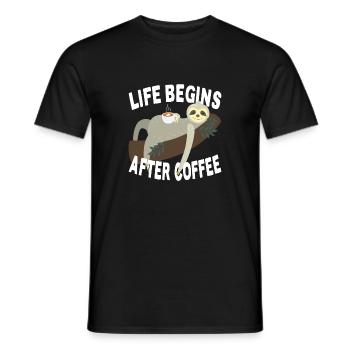 Life Begins After Coffee Faultier Müde Büro Kaffee - Männer T-Shirt - Schwarz - Vorne - AI Model Male 178 light (178cm)