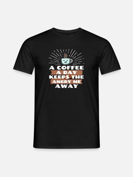 Joke Cool Funny Statement Coffee - Men's T-Shirt - black