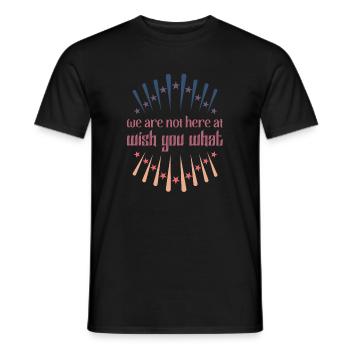 We are not here at wish you what Denglisch Retro - Männer T-Shirt - Schwarz - Vorne - AI Model Male 178 light (178cm)