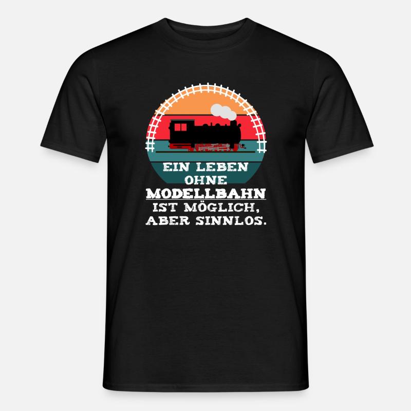 Modellbahn Eisenbahn Dampflok Spruch - Männer T-Shirt - Schwarz