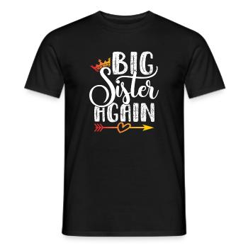 Big sister gift Big Sister Again - Men's T-Shirt - black - Front - AI Model Male 178 light (178cm)
