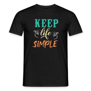 Keep Life Simple Motivational Design - Men's T-Shirt - black - Front - AI Model Male 178 light (178cm)