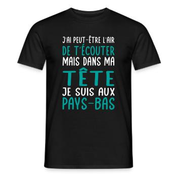 Dans ma tête je suis aux Pays-Bas - Cadeau humour - T-shirt homme - noir - Devant - AI Model Male 178 light (178cm)