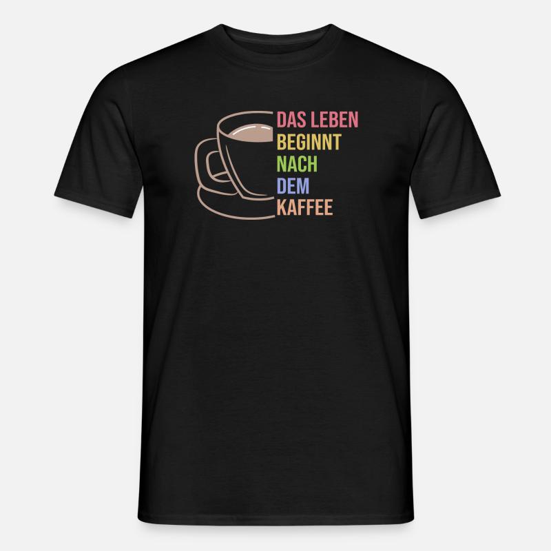 Kaffee Trinken Koffein Kaffeetasse Statement - Männer T-Shirt - Schwarz