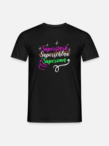 Superoma Spruch Großmutter Oma Rentnerin - Männer T-Shirt - Schwarz