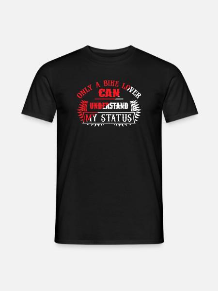 Nur ein Fahrradliebhaber versteht meinen Status - Männer T-Shirt - Schwarz