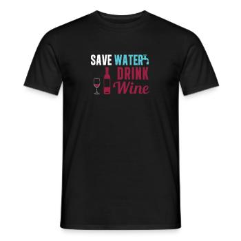 Save Water Drink Wine Funny Winery For Winemaker - Men's T-Shirt - black - Front - AI Model Male 178 light (178cm)