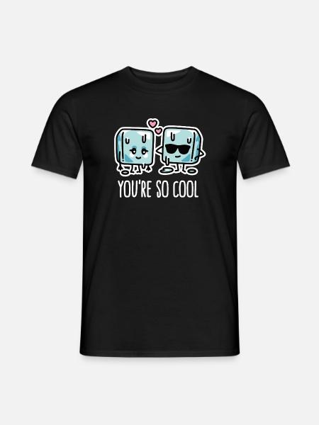 Lustige Hitzewelle, coole Eiswürfel You're so cool - Männer T-Shirt - Schwarz