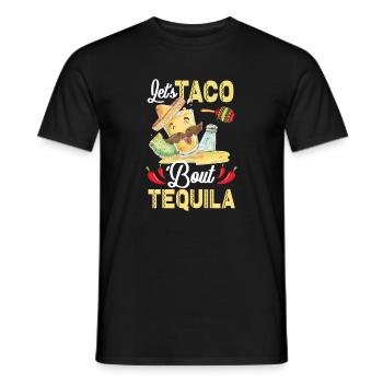 Taco About Tequila Taco Tuesday - Men's T-Shirt - black - Front - AI Model Male 178 light (178cm)