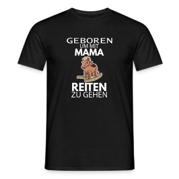 Baby - Geboren um mit Mama reiten zu gehen - Männer T-Shirt - Schwarz - Vorne - AI Model Male 178 light (178cm)
