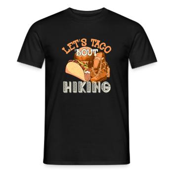 Let's Taco' Bout Hiking - Men's T-Shirt - black - Front - AI Model Male 178 light (178cm)
