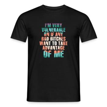 I'm Very Vulnerable RN - Men's T-Shirt - black - Front - AI Model Male 178 light (178cm)