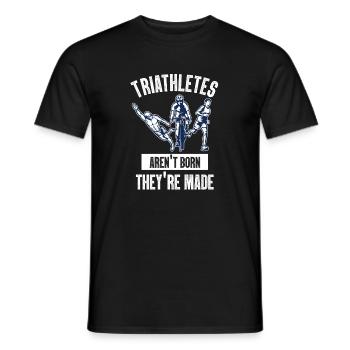 Triathletes Aren't Born They're Made - Men's T-Shirt - black - Front - AI Model Male 178 light (178cm)