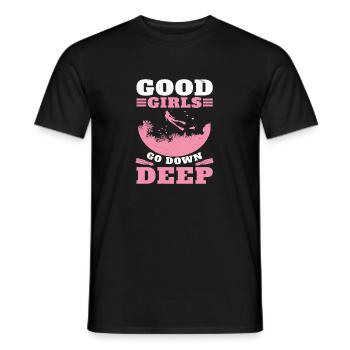 Good Girls Go Down Deep Funny Amenée en apnée - T-shirt homme - noir - Devant - AI Model Male 178 light (178cm)