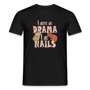 Je ne fais pas de drame, je fais des ongles - T-shirt homme - noir - Devant - AI Model Male 178 light (178cm)