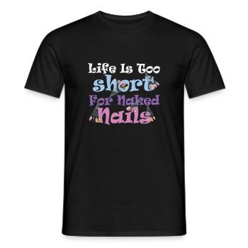 La vie est trop courte pour la technologie des ongles nue - T-shirt homme - noir - Devant - AI Model Male 178 light (178cm)