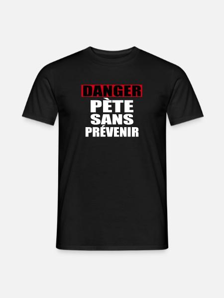 Danger Pete Sans Prévenir - T-shirt homme - noir