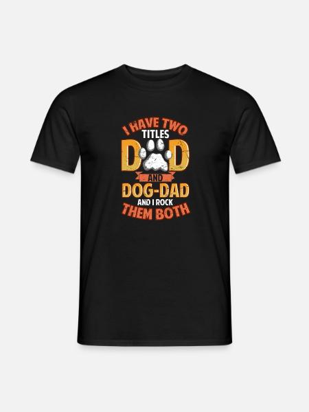 J’ai deux titres Papa et Papa chien - T-shirt homme - noir