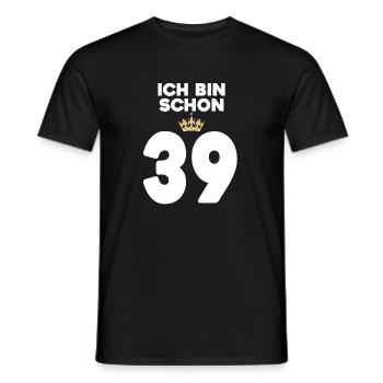 39. Geburtstag Geschenk - 39 Jahre mit Krone - Männer T-Shirt - Schwarz - Vorne - AI Model Male 178 light (178cm)